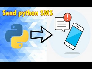 send sms with python ارسال رسائل نصية ببايثون