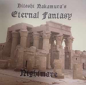 Hitoshi Nakamura's Eternal Fantasy - Nightmare