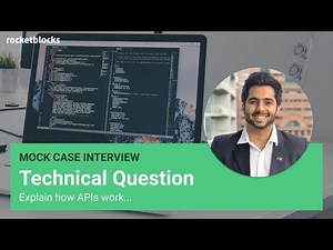 PM technical mock interview: explain how APIs work (w/ Microsoft PM)