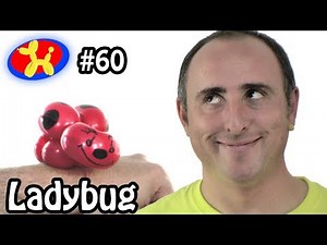 Ladybug - Balloon Animal Lessons #60
