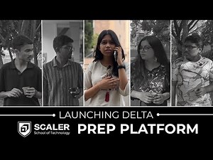 Scaler School Prep Platform | Scaler Interviews | Scaler NSET | Delta Education
