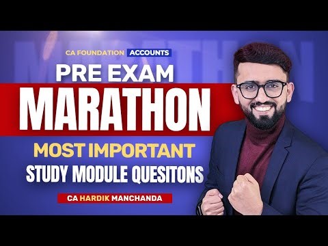 CA Foundation Pre Exam Marathon - MOST IMPORTANT Study Material Questions | CA Hardik Manchanda