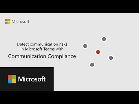 Detect communication risks in Microsoft Teams with Communication Compliance