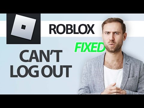 How To Fix Roblox Game App Can't Log Out | Step By Step
