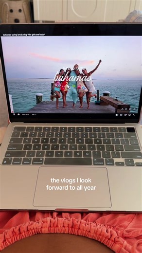 brb binge watching everyone’s spring break vlog now