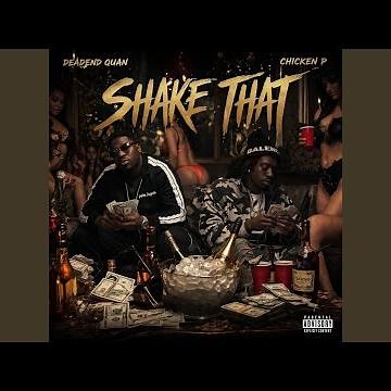 Shake That (feat. Chicken P)