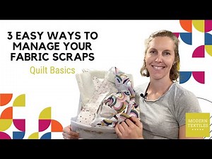 How I Turn Fabric Scraps Into Awesome Quilts