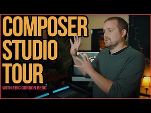 COMPOSER Studio Tour! | Eric Gordon Berg (Beyond Skyrim)