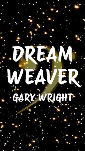 Gary Wright - Dream Weaver #lyrics #music #1970smusic