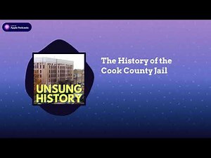 The History of the Cook County Jail