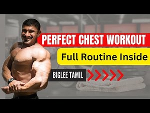 Perfect Chest Workout - Full Routine Inside | Biglee Tamil