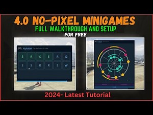 How to Add NoPixel 4.0 Minigames to Your FiveM Server | 2024