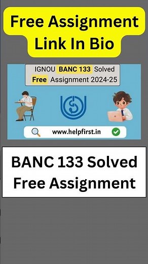 IGNOU BANC 133 Solved Free Assignment 2024-25 #ignou #helpfirst #upsc