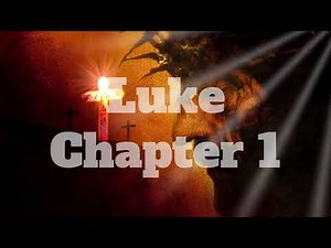 The Book of Luke Chapter 1 - New King James Version (NKJV) - Theatrical Audio Bible (Voice Only)