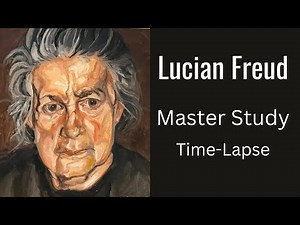Lucian Freud Oil Painting Portrait Master Study Time-Lapse
