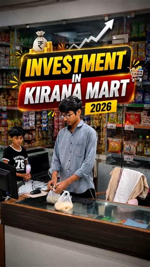 Investment in Kirana dukaan 2026