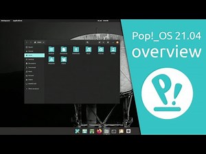 Linux overview | Pop!_OS 21.04