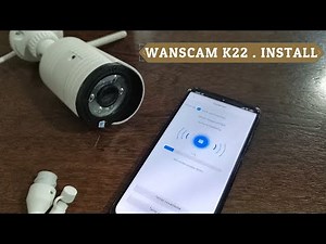 Wanscam K22 - 1080p - IP Camera - Install and test