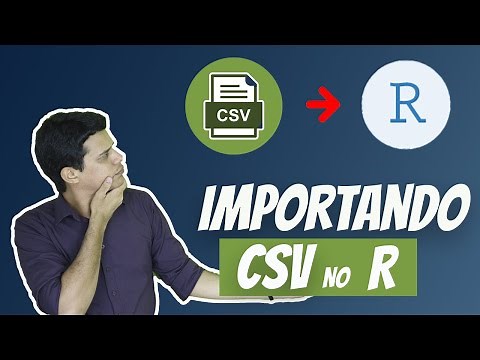 Como Importar Arquivos CSV no R