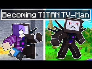 Becoming TITAN TV Man in Minecraft!