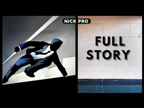 Nick Pro Full story | Vector Hero Mode | MrShadowX