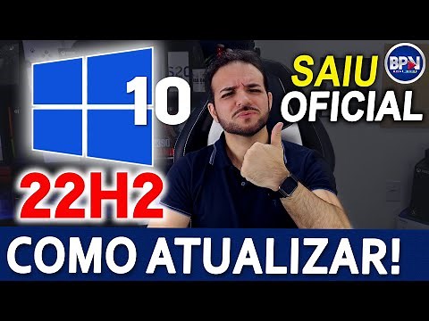 COMO ATUALIZAR para o Windows 10 22H2 (Siga o Passo a Passo) OFICIAL!