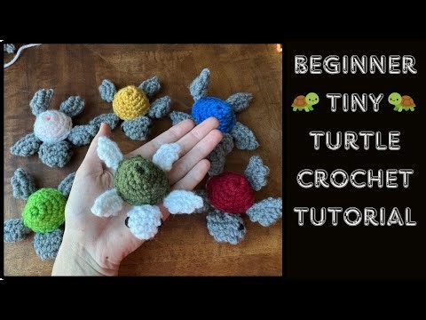 Beginner Crochet Tiny Turtle Tutorial | Follow Along Mini Turtle Pattern
