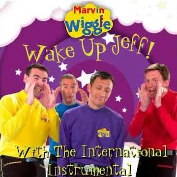 Marvin Wiggle | Wake Up Jeff With The International Instrumental | Fanmade Songs