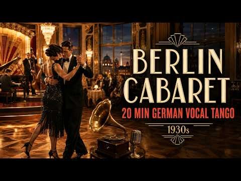 Berlin Cabaret Nocturne 🎙️ 20 Min Pre-War German Tango Songs (Vocal) | Old Vistula Radio