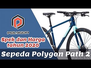 POLYGON PATH 2 TAHUN 2020, APA SAJA SPEK DAN HARGA SEPEDA URBAN INI YA?