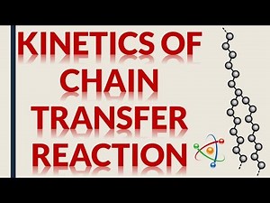 KINETICS OF CHAIN TRANSFER REACTION