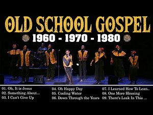 ON TIME GOD | TOP 25 OLD-TIME GOSPEL SONGS | MOST POWERFUL GOSPEL MUSIC OF THE 60 - 70 - 80S