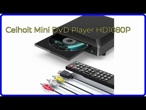 BEWERTUNG (2025): Ceihoit Mini DVD Player HD1080P. WESENTLICHE Einzelheiten