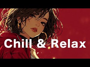 【UrbanJazz 02】Chill / Smooth / Relax / Groove / Night