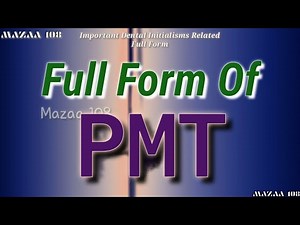 full form of PMT | PMT full form | full form PMT | PMT Means | PMT Stands for | Meaning of PMT
