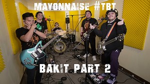 423K views · 17K reactions | Bakit Part 2 (Live) - Mayonnaise #TBT...