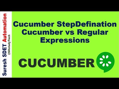 #4 What is Cucumber StepDefination | Difference between Regular and Cucumber Expression | SDET