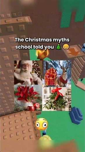 Christmas myths you learned in school 😶 #relatable​ #roblox​ #robloxrant​ #rblx​
