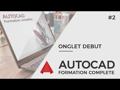 Autocad 2017 Tutoriel - [Complet] - Onglet Début