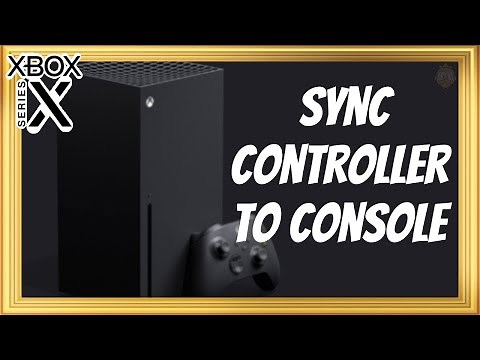 How to Sync Your Xbox Series X and Series S Controller to the Console