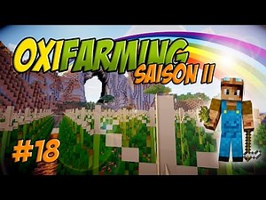 [Minecraft] OxiFarming Saison 2 Ep.18 Les salades !!