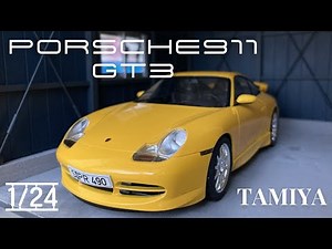 Build 1/24 Tamiya Porsche 911 GT3