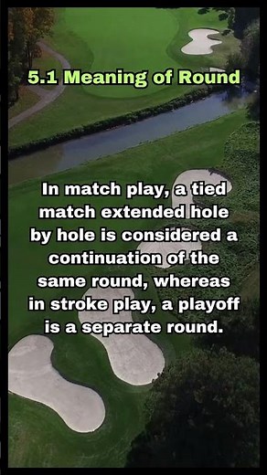 USGA GOLF RULE 5.1 - MEANING OF ROUND #usga #golfrules #golf #golfetiquette