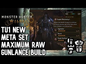 Monster Hunter Wilds | Maximum Raw Immortal Gunlance Build... Title Update 1 Meta Build