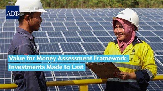 Value for Money Assessment Framework: Investments Made to Last