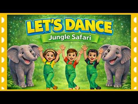 Jungle Safari Dance Song for Kids | School Program Dance for Kids | Kids Dance Song | Animal Song