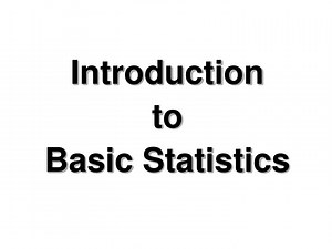 Introduction to Basic Statistics - SlideServe