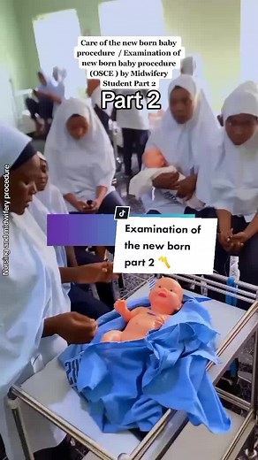 Care of the New born baby procedure and practical demonstration (OSCE) by student midwives Part 2 #midwifery #midwiferystudent #procedures #midwiferyedition #practicalexam #osce #newborncare #newbornbaby #careofthenewborn #babycare #birth # #studentmidwife #learn #coursematesandco #coursemates #viral #foryou #nigeria #midwiferypractical #clientcare #xybca #fyp Nursing and Midwifery