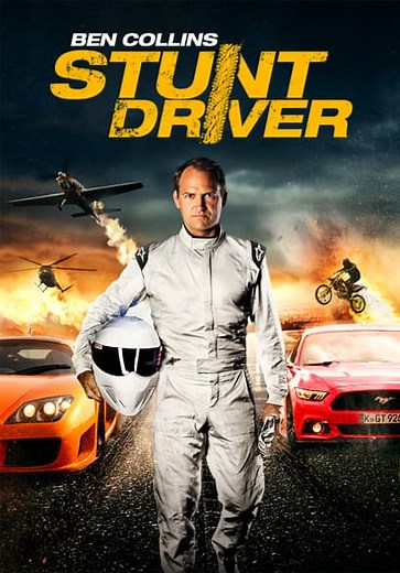 Ben Collins: Stunt Driver (2015)