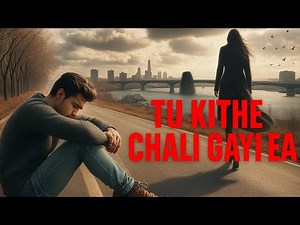 Tu kithe chali gayi ea || new Punjabi song || Punjabi sad song 2025 #sidhumoosewala